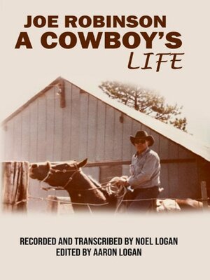 cover image of Joe Robinson a Cowboy's Life
